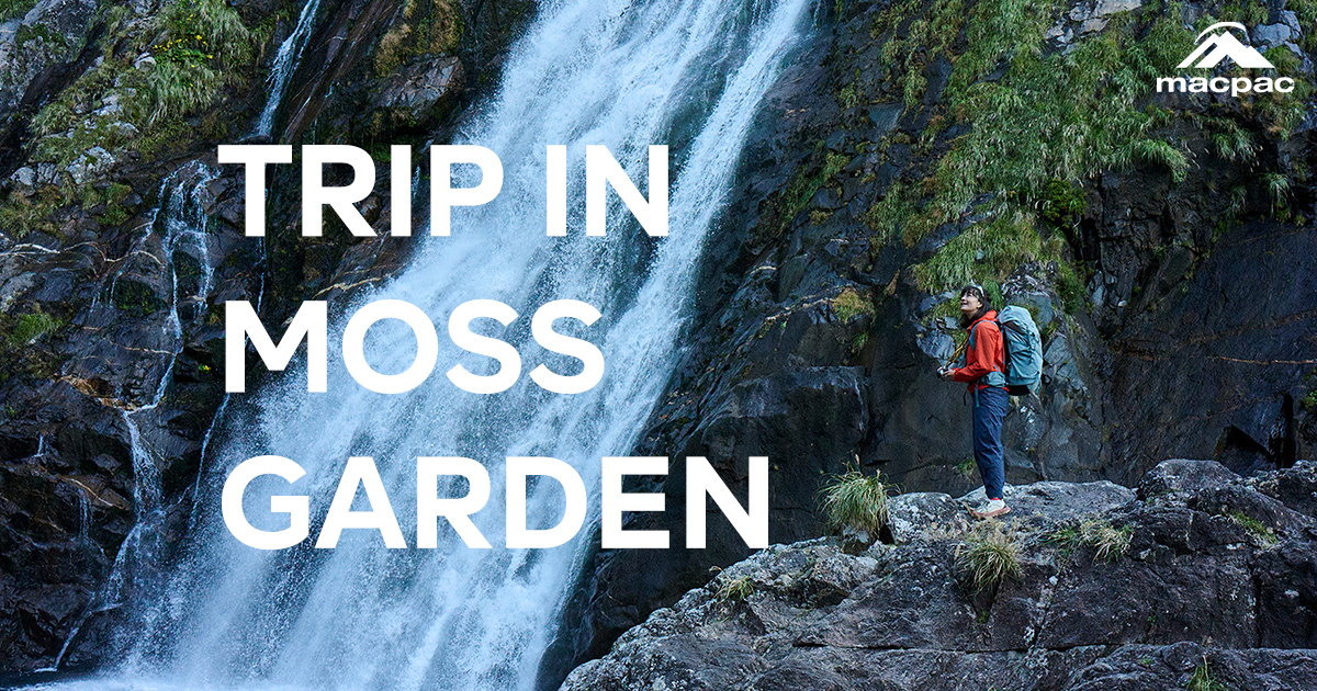 Manakau - TRIP IN MOSS GARDEN