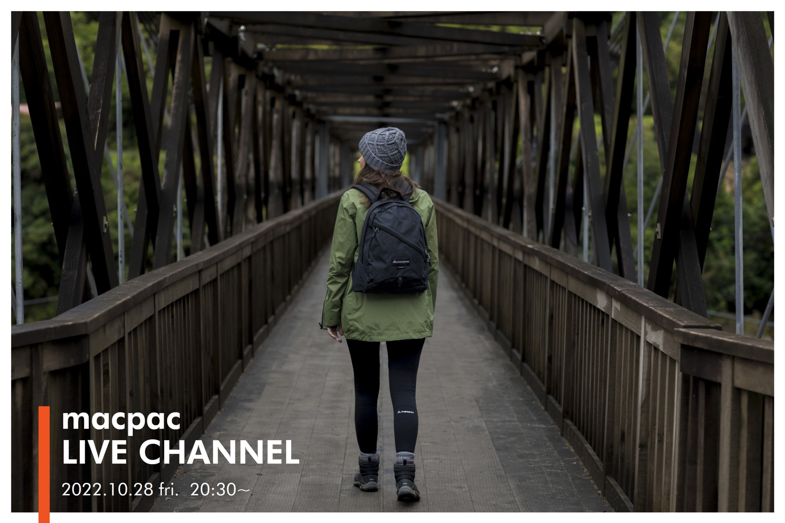 【macpac LIVE CHANNEL】 – What is “macpac”? –